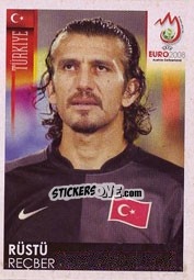 Cromo Rüstü Reçber - UEFA Euro Austria-Switzerland 2008 n. 149 - Panini