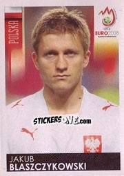 Figurina Jakub Blaszczykowski - UEFA Euro Austria-Switzerland 2008 n. 241 - Panini