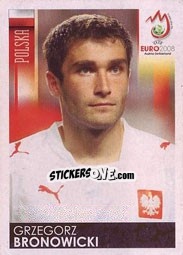 Cromo Grzegorz Bronowicki - UEFA Euro Austria-Switzerland 2008 n. 244 - Panini