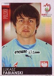 Cromo Lukasz Fabianski - UEFA Euro Austria-Switzerland 2008 n. 253 - Panini