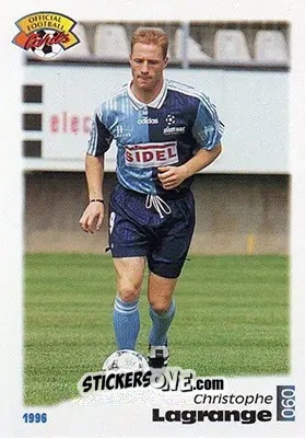 Figurina Christophe Lagrange - U.N.F.P. Football Cards 1995-1996 n. 60 - Panini