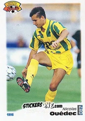Figurina Nicolas Ouedec - U.N.F.P. Football Cards 1995-1996 n. 87 - Panini