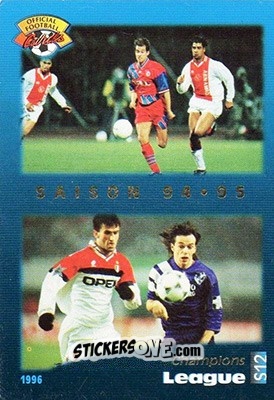 Cromo SAISON 94-95 Champions League - U.N.F.P. Football Cards 1995-1996 n. S12 - Panini