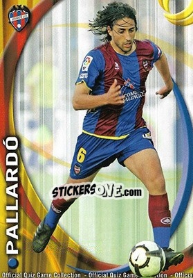 Figurina Pallardó - Campeonato Nacional De Liga 2010-2011 n. 528 - Mundicromo