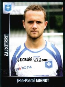 Figurina Jean-Pascal Mignot - Foot 2007-2008 n. 12 - Panini