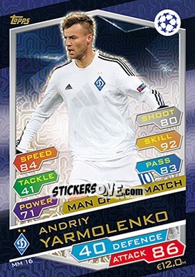 Cromo Andriy Yarmolenko - UEFA Champions League 2016-2017. Match Attax n. MM16 - Topps
