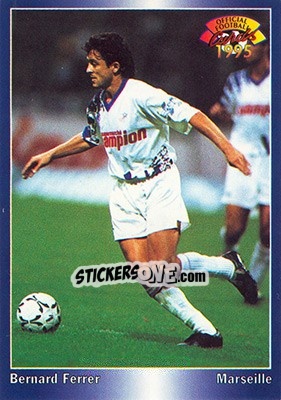 Figurina Bernard Ferrer - U.N.F.P. Football Cards 1994-1995 n. 200 - Panini