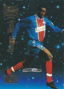 Sticker George Weah - U.N.F.P. Football Cards 1994-1995. Premium n. W43 - Panini