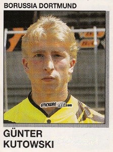 Sticker Gunter Kutowski - German Football Bundesliga 1991-1992 n. 43 - Panini