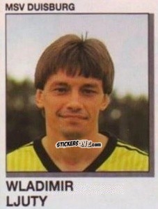 Sticker Wladimir Ljuty - German Football Bundesliga 1991-1992 n. 108 - Panini