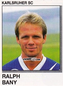 Cromo Ralph Bany - German Football Bundesliga 1991-1992 n. 167 - Panini