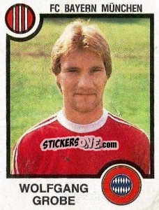 Sticker Wolfgang Grobe - German Football Bundesliga 1983-1984 n. 287 - Panini