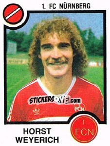 Cromo Horst Weyerich - German Football Bundesliga 1983-1984 n. 302 - Panini