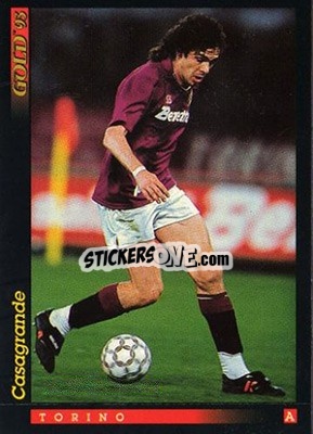 Cromo W. J. Casagrande - GOLD Calcio 1992-1993 n. 153 - Score