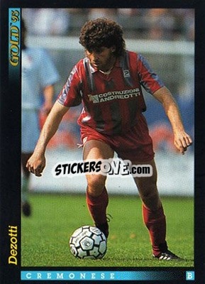 Cromo G. A. Dezotti - GOLD Calcio 1992-1993 n. 186 - Score