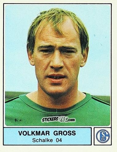 Sticker Volkmar Gross - German Football Bundesliga 1978-1979 n. 168 - Panini