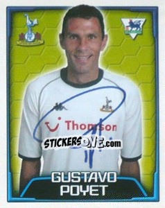 Figurina Gustavo Poyet - Premier League Inglese 2003-2004 n. 543 - Merlin