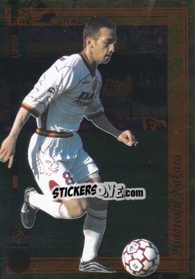 Figurina Cagliari Vs Roma - Nakata - I Top Della Serie A 1990-2000 n. N29 - Panini
