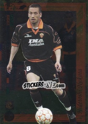 Figurina Lecce Vs Roma - Nakata - I Top Della Serie A 1990-2000 n. N33 - Panini