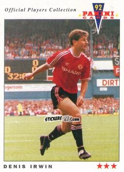 Figurina Denis Irwin - UK Players Collection 1991-1992 n. 132 - Panini