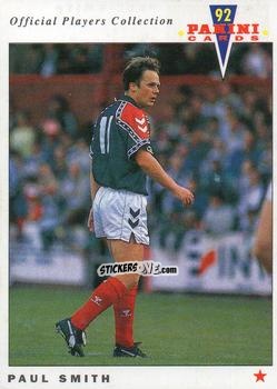 Figurina Paul Smith - UK Players Collection 1991-1992 n. 342 - Panini