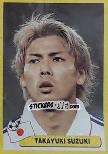 Cromo Takayuki Suzuki - Mundial Korea Japòn 2002 n. 489 - Navarrete