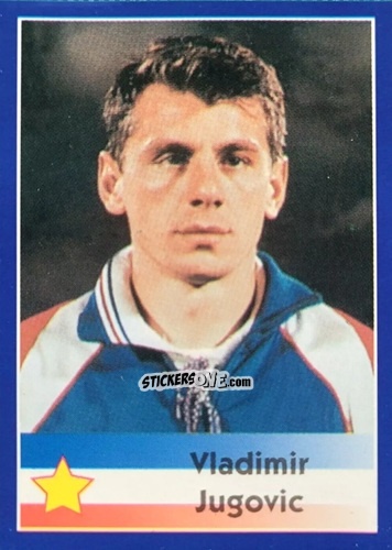 Cromo Vladimir Jugovic - Mundial Francia 1998 n. 379 - Navarrete