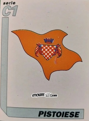 Cromo Scudetto Pistoiese - Italy Tutto Calcio 1994-1995 n. 531 - Sl
