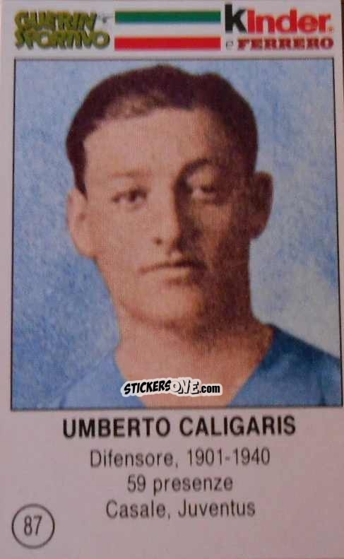 Figurina Umberto Caligaris - Azzurri. La Storia Della Nazionale Italiana n. 87 - Guerin Sportivo