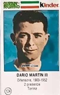 Cromo Dario Martin III - Azzurri. La Storia Della Nazionale Italiana n. 124 - Guerin Sportivo