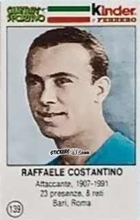 Sticker Raffaele Costantino - Azzurri. La Storia Della Nazionale Italiana n. 139 - Guerin Sportivo