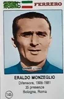 Sticker Eraldo Monzeglio - Azzurri. La Storia Della Nazionale Italiana n. 145 - Guerin Sportivo