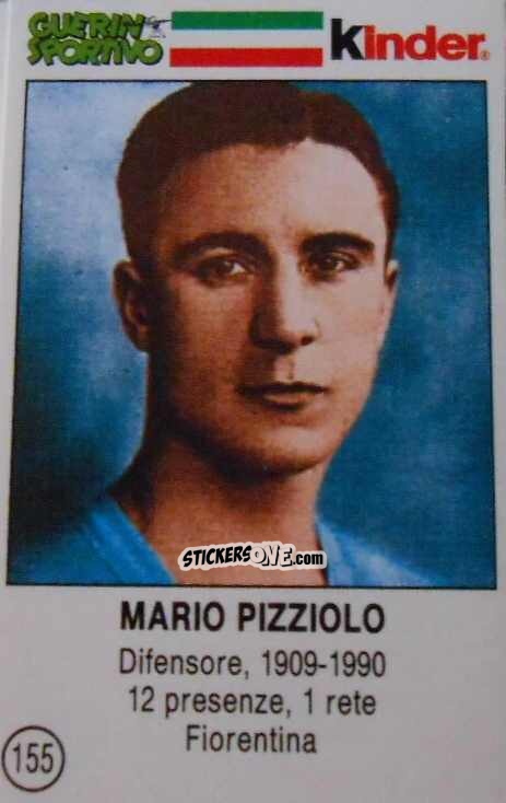Figurina Mario Pizziolo - Azzurri. La Storia Della Nazionale Italiana n. 155 - Guerin Sportivo