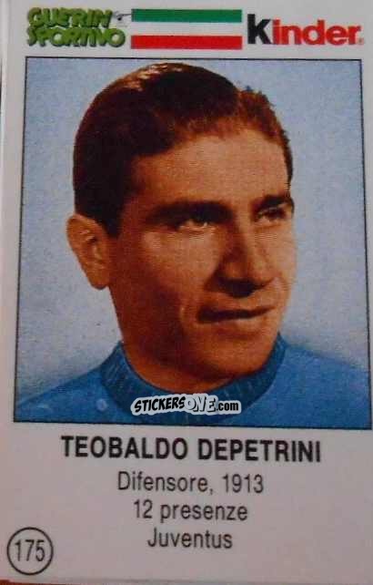 Sticker Teobaldo Depetrini - Azzurri. La Storia Della Nazionale Italiana n. 175 - Guerin Sportivo