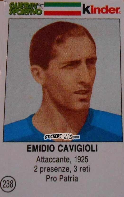 Cromo Emidio Cavigioli - Azzurri. La Storia Della Nazionale Italiana n. 238 - Guerin Sportivo