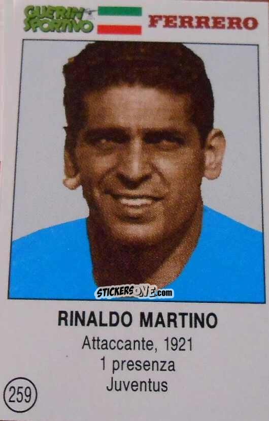 Figurina Rinaldo Martino - Azzurri. La Storia Della Nazionale Italiana n. 259 - Guerin Sportivo