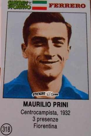 Sticker Maurilio Prini - Azzurri. La Storia Della Nazionale Italiana n. 318 - Guerin Sportivo