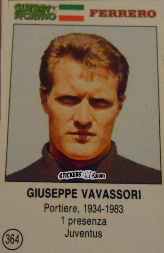 Figurina Giuseppe Vavassori - Azzurri. La Storia Della Nazionale Italiana n. 364 - Guerin Sportivo