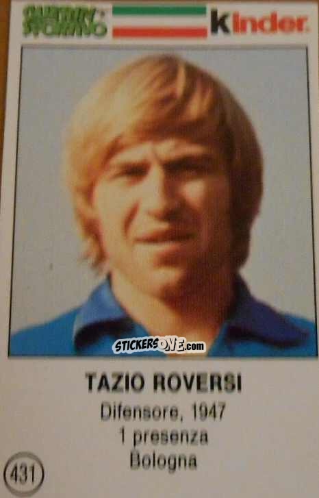 Figurina Tazio Roversi - Azzurri. La Storia Della Nazionale Italiana n. 431 - Guerin Sportivo