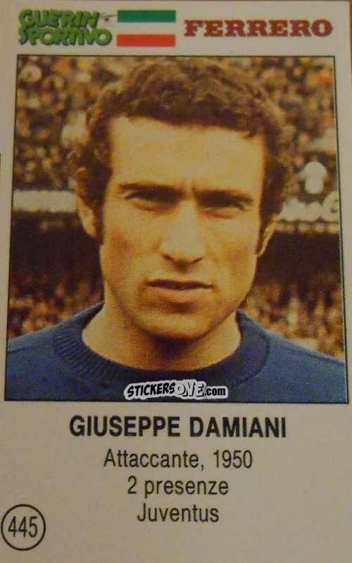 Figurina Giuseppe Damiani - Azzurri. La Storia Della Nazionale Italiana n. 445 - Guerin Sportivo