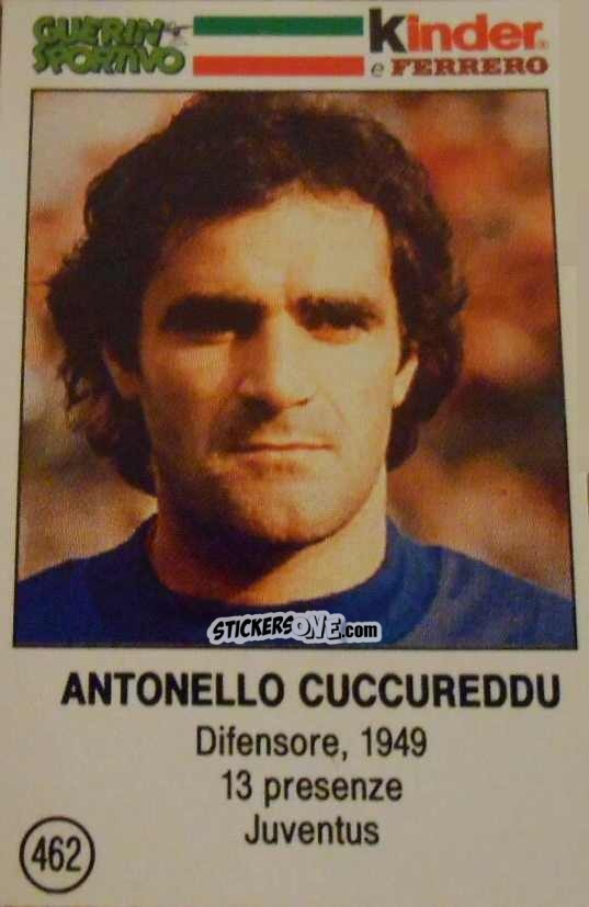Sticker Antonello Cuccureddu - Azzurri. La Storia Della Nazionale Italiana n. 462 - Guerin Sportivo