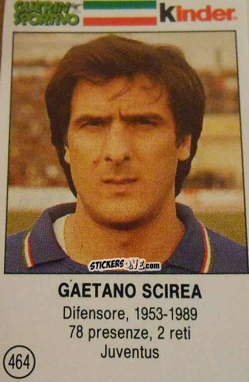 Figurina Gaetano Scirea - Azzurri. La Storia Della Nazionale Italiana n. 464 - Guerin Sportivo