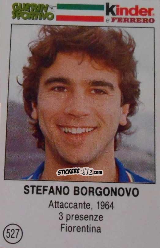 Figurina Stefano Borgonovo - Azzurri. La Storia Della Nazionale Italiana n. 527 - Guerin Sportivo