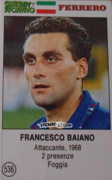 Cromo Francesco Baiano - Azzurri. La Storia Della Nazionale Italiana n. 536 - Guerin Sportivo