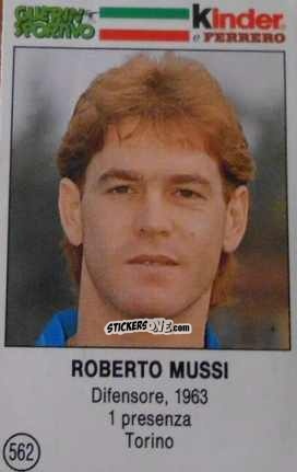 Sticker Roberto Mussi - Azzurri. La Storia Della Nazionale Italiana n. 562 - Guerin Sportivo