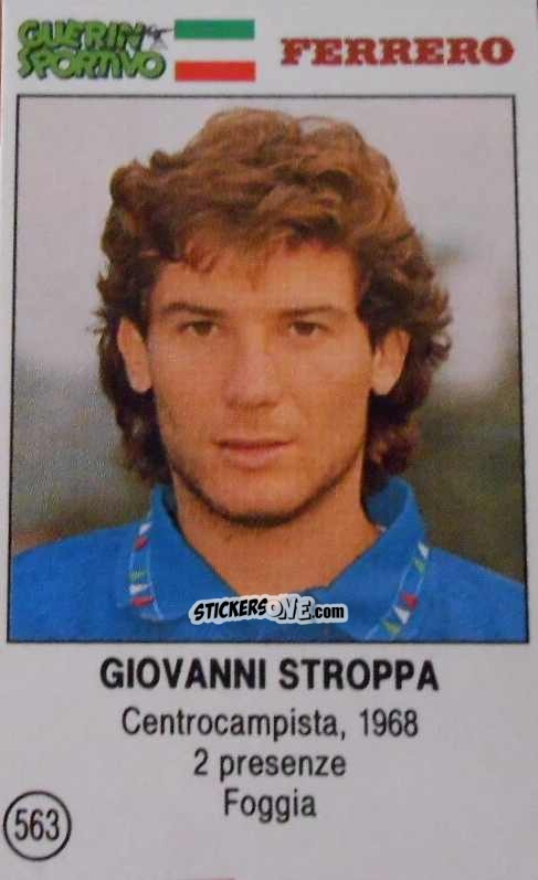 Figurina Giovanni Stroppa - Azzurri. La Storia Della Nazionale Italiana n. 563 - Guerin Sportivo