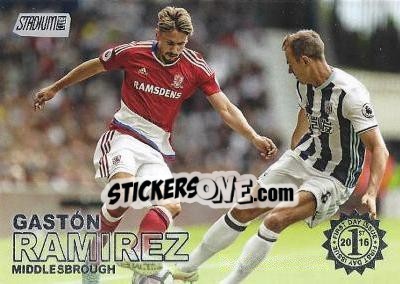 Cromo Gaston Ramirez - Stadium Club Premier League 2016 n. 7f - Topps
