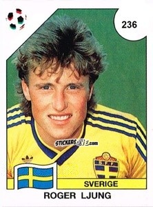 Sticker Roger Ljung - Campeonato De Futebol Mundial 1990 n. 236 - Panini