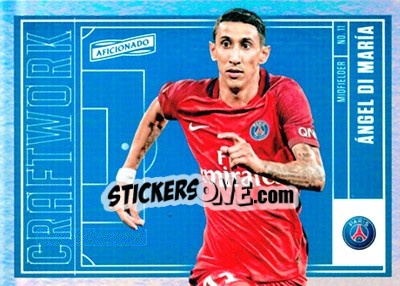 Figurina Angel Di Maria - Aficionado Soccer 2017 n. C-24 - Panini