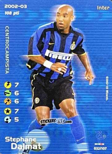 Sticker Stephane Dalmat - Football Champions Italy 2002-2003 n. 32 - Wizards of The Coast